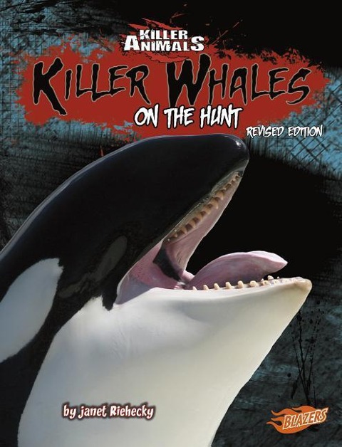Killer Whales: On the Hunt