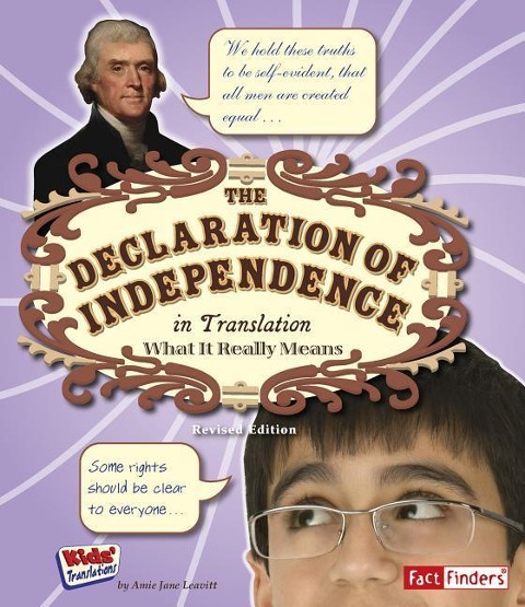 The Declaration of Independence in Translation: What It Really Means