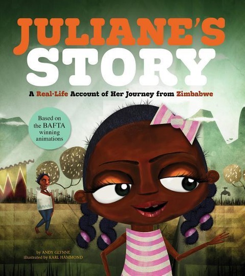 Julianes Story: A Real-Life Account of Her Journey from Zimbabwe