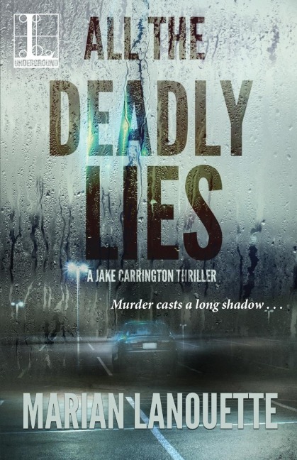 All the Deadly Lies