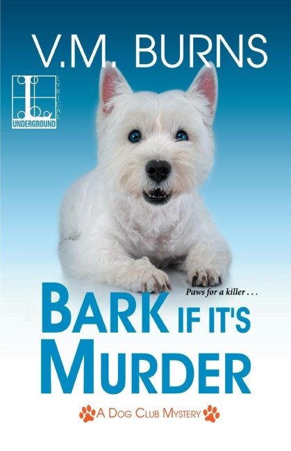 Bark If Its Murder