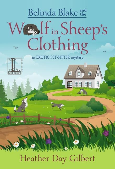 Belinda Blake and the Wolf in Sheeps Clothing