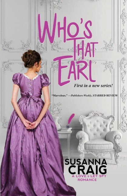 Whos That Earl: An Exciting & Witty Regency Love Story