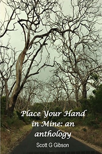 Place Your Hand In Mine An Anthology