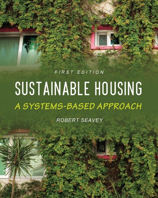 Sustainable Housing: A Systems-based Approach