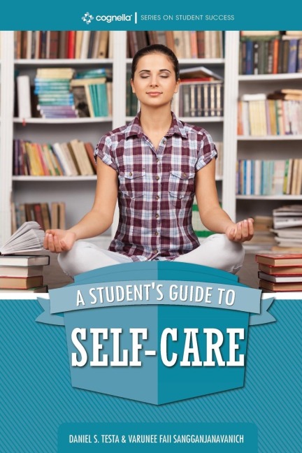 A Students Guide to Self-Care