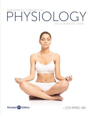 Fundamental Concepts in Physiology: An Illustrative Study