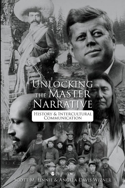 Unlocking the Master Narrative: History and Intercultural Communication