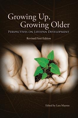 Growing Up, Growing Older