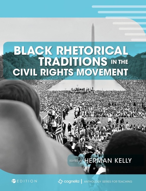 Black Rhetorical Traditions in the Civil Rights Movement