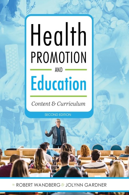 Health Promotion and Education: Content and Curriculum