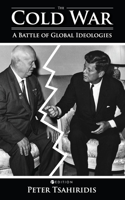 The Cold War: A Battle of Global Ideologies