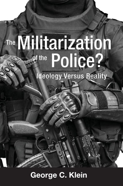 The Militarization of the Police?: Ideology Versus Reality