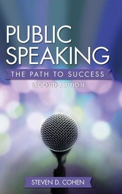 Public Speaking: The Path to Success