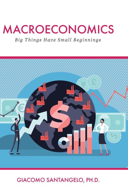 Macroeconomics: Big Things Have Small Beginnings