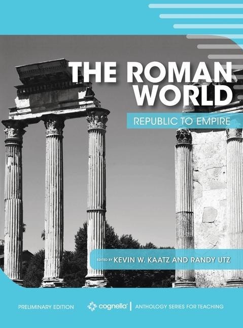 The Roman World: Republic to Empire