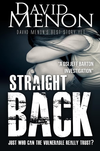 Straight Back A Manchester Crime Story Featuring DSI Jeff Barton #5