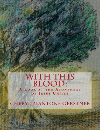 With This Blood A Look at the Atonement