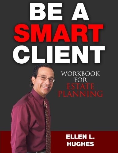 Be a Smart Client Workbook for Estate Planning