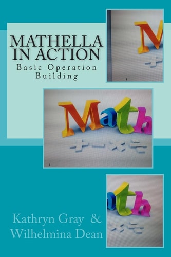 Mathella in Action Basic Operation Building