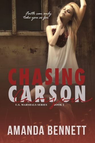 Chasing Carson (U. S. Marshal Series #2)