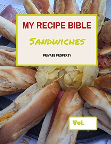 My Recipe Bible - Sandwiches Private Property