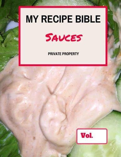 My Recipe Bible - Sauces Private Property