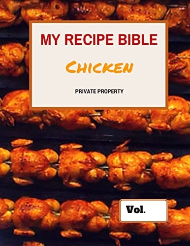 My Recipe Bible - Chicken Private Property