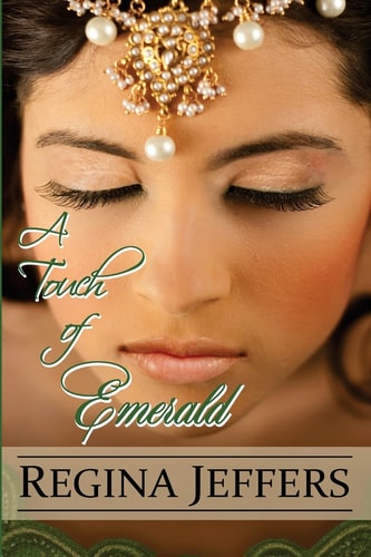 A Touch of Emerald The Conclusion to the Realm Series