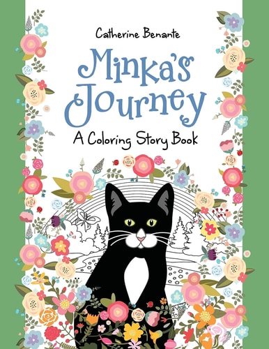 Minka's Journey A Coloring Story Book