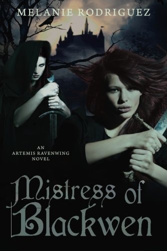 Mistress of Blackwen An Artemis Ravenwing Novel