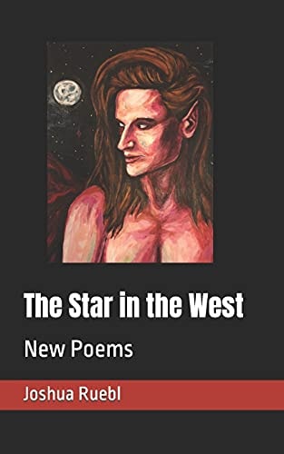 The Star in the West New Poems