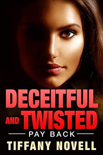 Deceitful And Twisted -Payback
