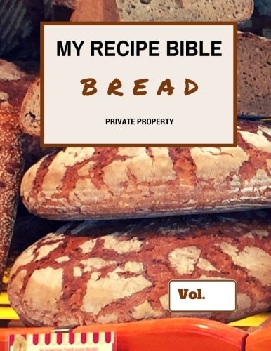 My Recipe Bible - Bread Private Property