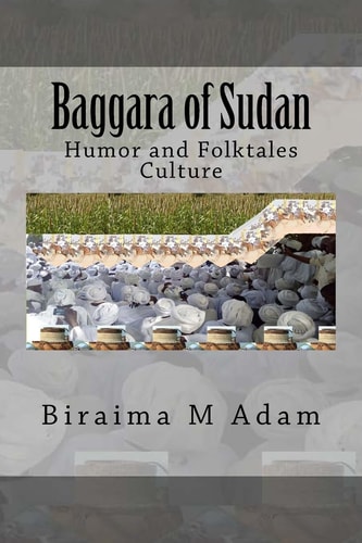 Baggara of Sudan Humor and Folktales Culture