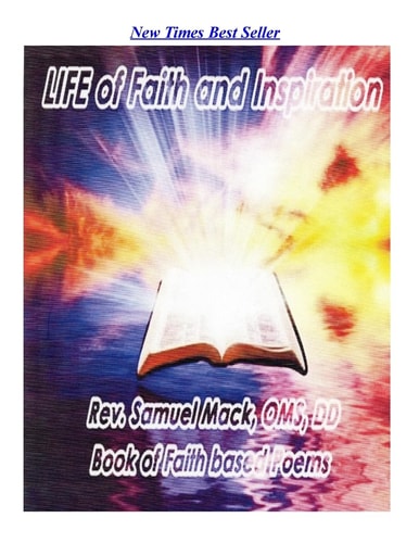 Life of Faith and Inspiration Book of Faith Based Poems
