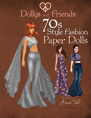 Dollys and Friends 70s Style Fashion Paper Dolls Wardrobe No: 6