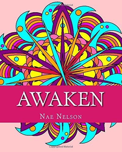 Awaken Adult Coloring Book: Compelling Mandalas and Unique Designs