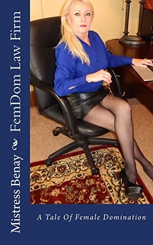 FemDom Law Firm A Tale Of Female Domination