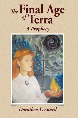 The Final Age of Terra A Prophecy