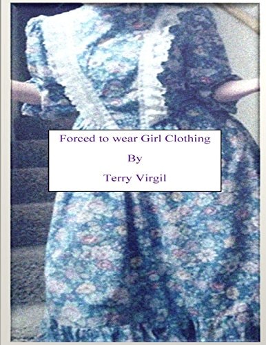 Forced to Wear Girl Clothing