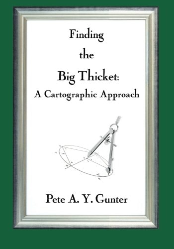 Finding the Big Thicket A Cartographic Approach