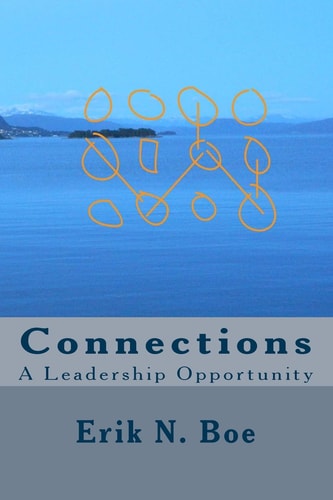 Connections A Leadership Opportunity