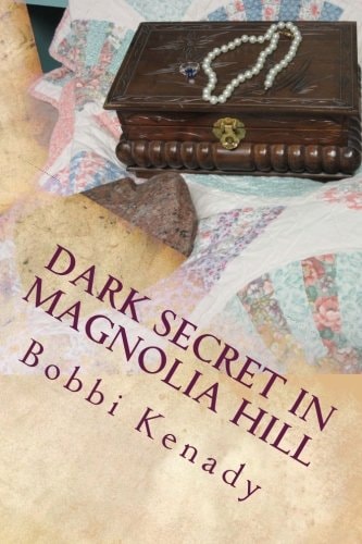 Dark Secret in Magnolia Hill