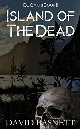 Island of the Dead The Return of the Vampire Trilogy Book II