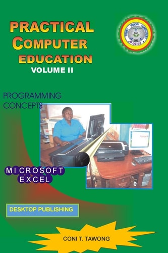 Practical Computer Education Volume II