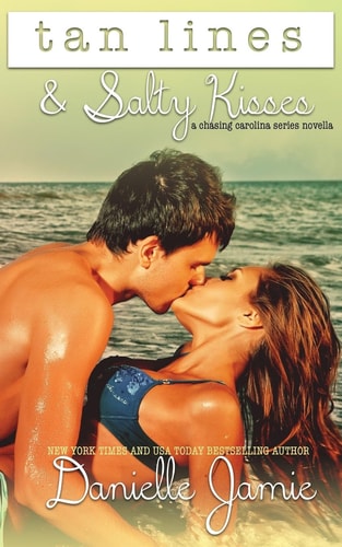 Tan Lines and Salty Kisses