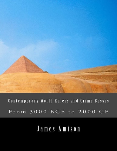Contemporary World Rulers and Crime Bosses