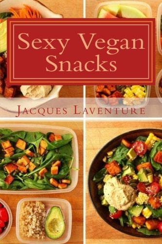 Sexy Vegan Snacks