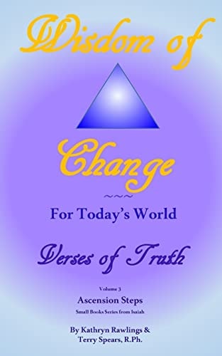 Wisdom of Change For Today's World Verses of Truth